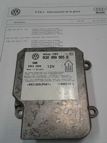 6Q0909605B 00E  AIRBAG MODULE